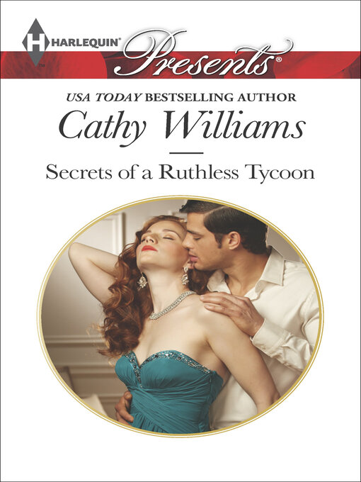 Title details for Secrets of a Ruthless Tycoon by Cathy Williams - Available